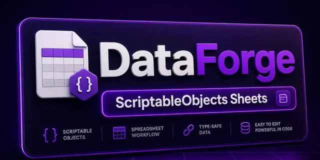DataForge | ScriptableObject Spreadsheet Editor